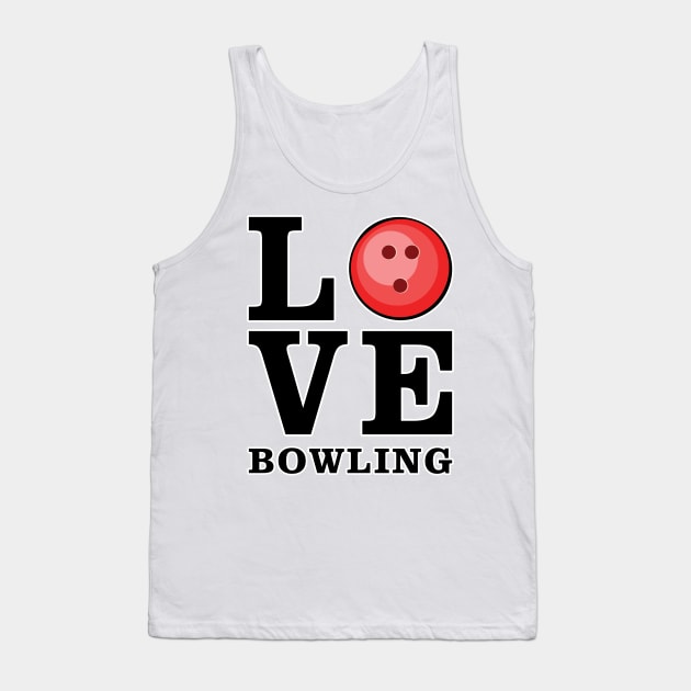 Love Bowling Tank Top by DesignWood-Sport